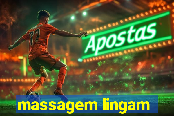 massagem lingam